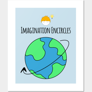 Imagination Encircles The World Boy Posters and Art